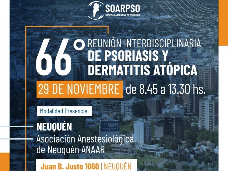 66° REUNIÓN INTERDISCIPLINARIA DE PSORIASIS Y DERMATITIS ATÓPICA