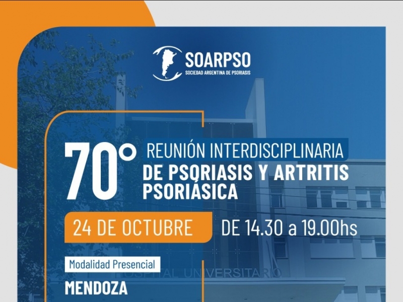 70° REUNIÓN INTERDISCIPLINARIA DE PSORIASIS Y ARTRITIS PSORIÁSICA
