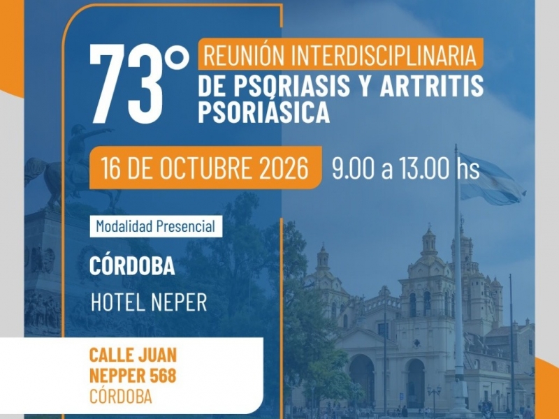 73° Reunión Interdisciplinaria de Psoriasis y Artritis Psoriásica
